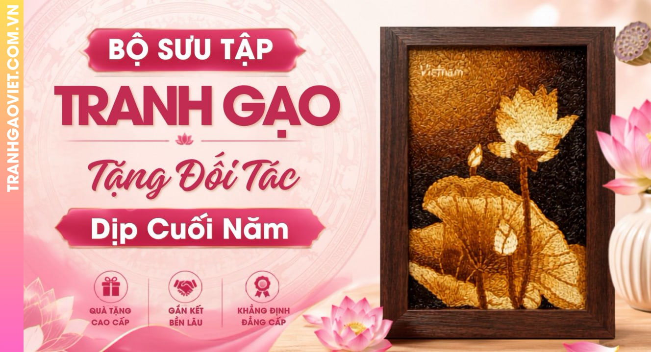Bộ Sưu Tập Tranh Gạo Tặng Đối Tác Nhân Dịp Cuối Năm