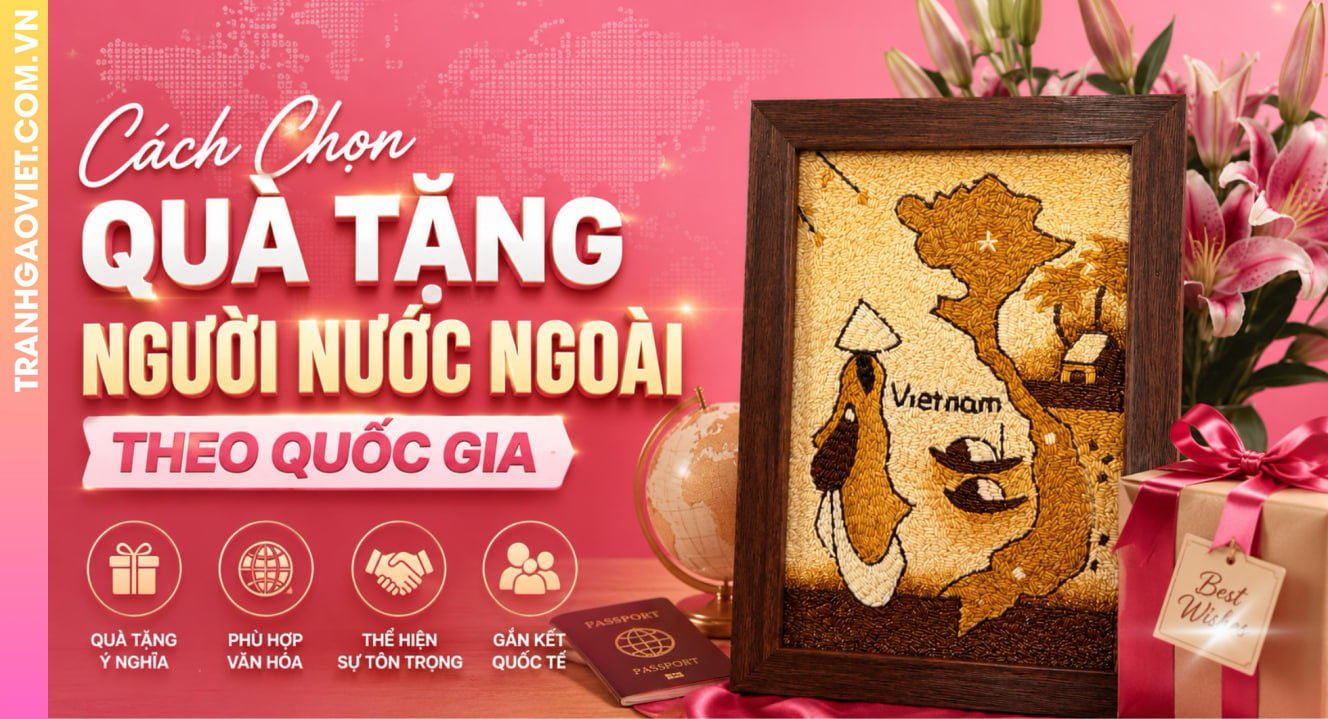 Cách Chọn Quà Tặng Người Nước Ngoài Theo Quốc Gia