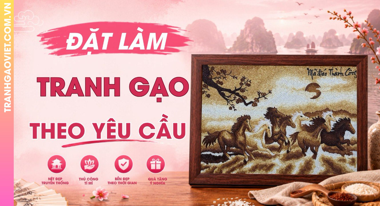 Đặt Làm Tranh Gạo Thu Hút Tài Lộc Theo Yêu Cầu