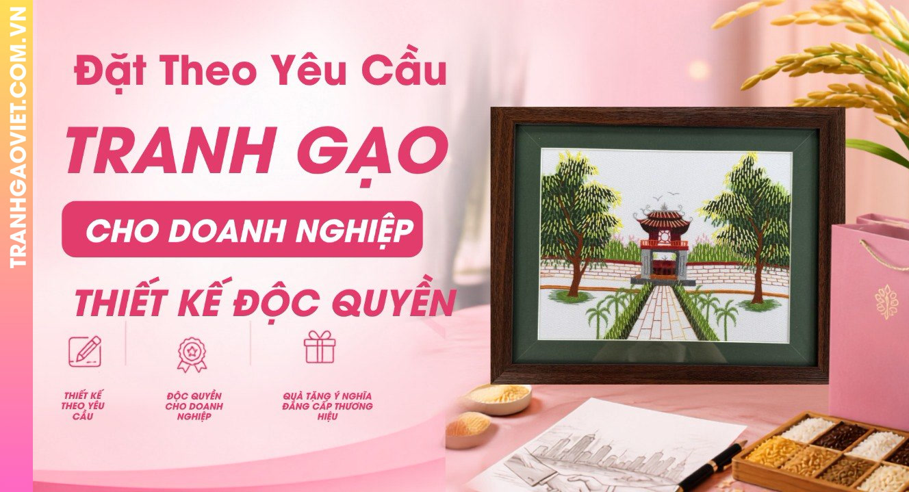 Đặt Theo Yêu Cầu Tranh Gạo Cho Doanh Nghiệp - Thiết Kế Độc Quyền