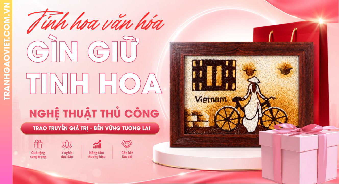 Gìn Giữ Tinh Hoa Nghệ Thuật Thủ Công
