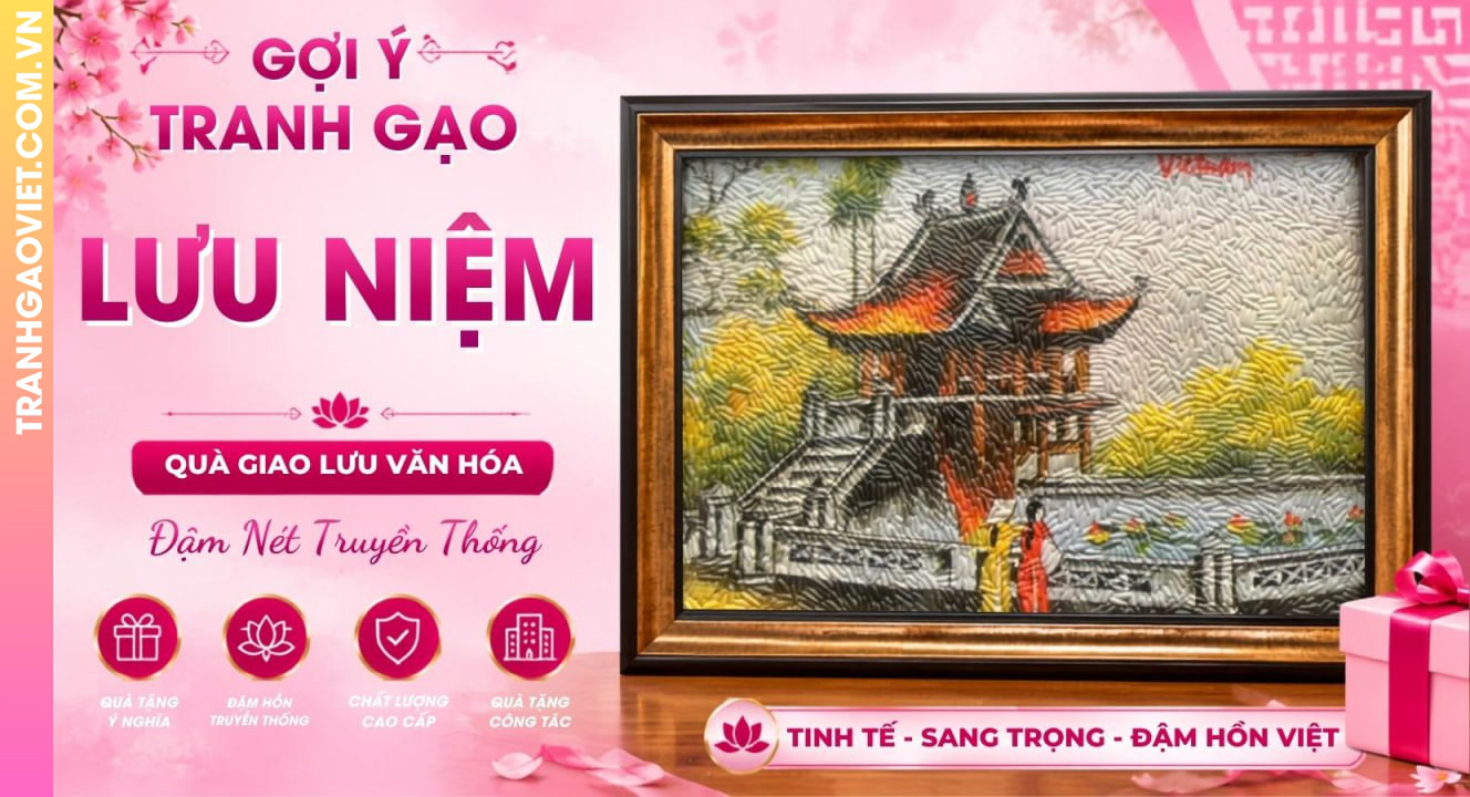Gợi Ý Tranh Gạo Lưu Niệm Đậm Nét Truyền Thống Làm Quà Giao Lưu Văn Hóa
