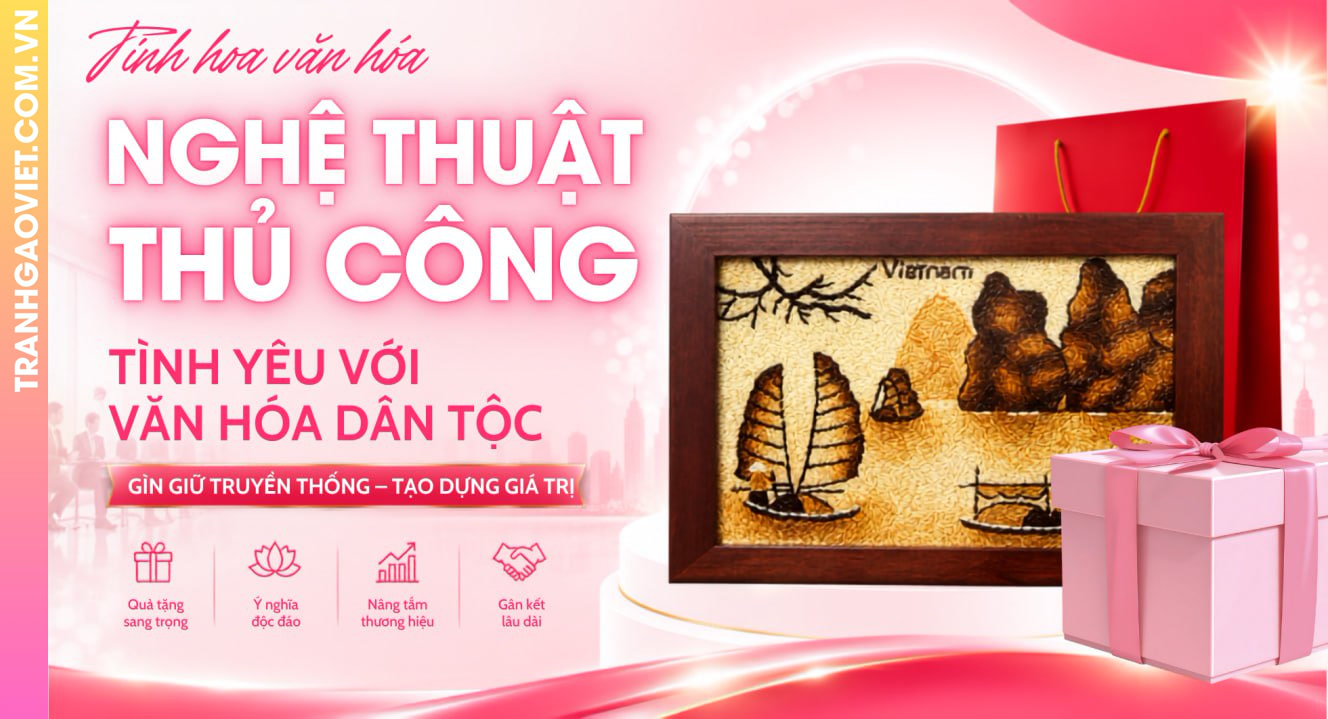 Nghệ Thuật Thủ Công Và Tình Yêu Với Văn Hóa Dân Tộc