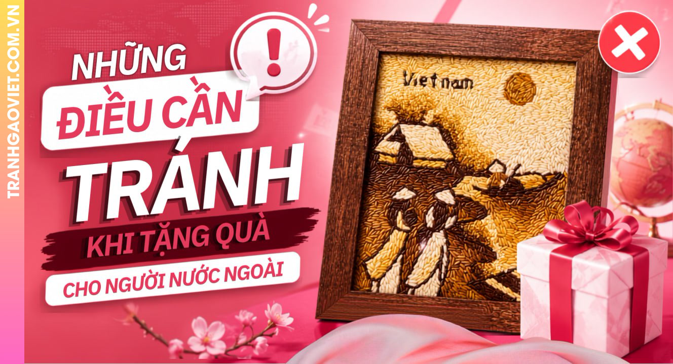 Những Điều Cần Tránh Khi Tặng Quà Cho Người Nước Ngoài