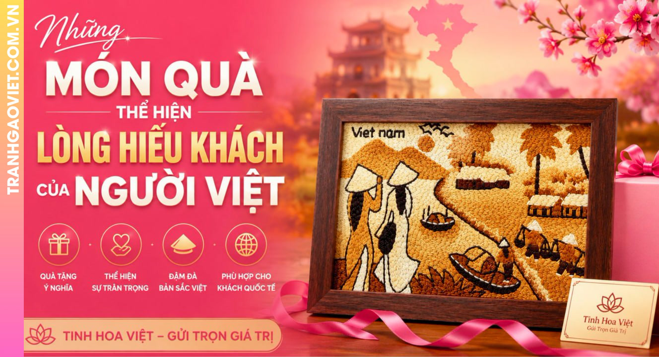 Những Món Quà Thể Hiện Lòng Hiếu Khách Của Người Việt