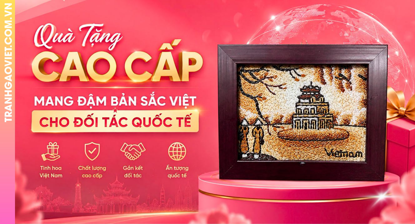 Quà Tặng Cao Cấp Mang Đậm Bản Sắc Việt Cho Đối Tác Quốc Tế