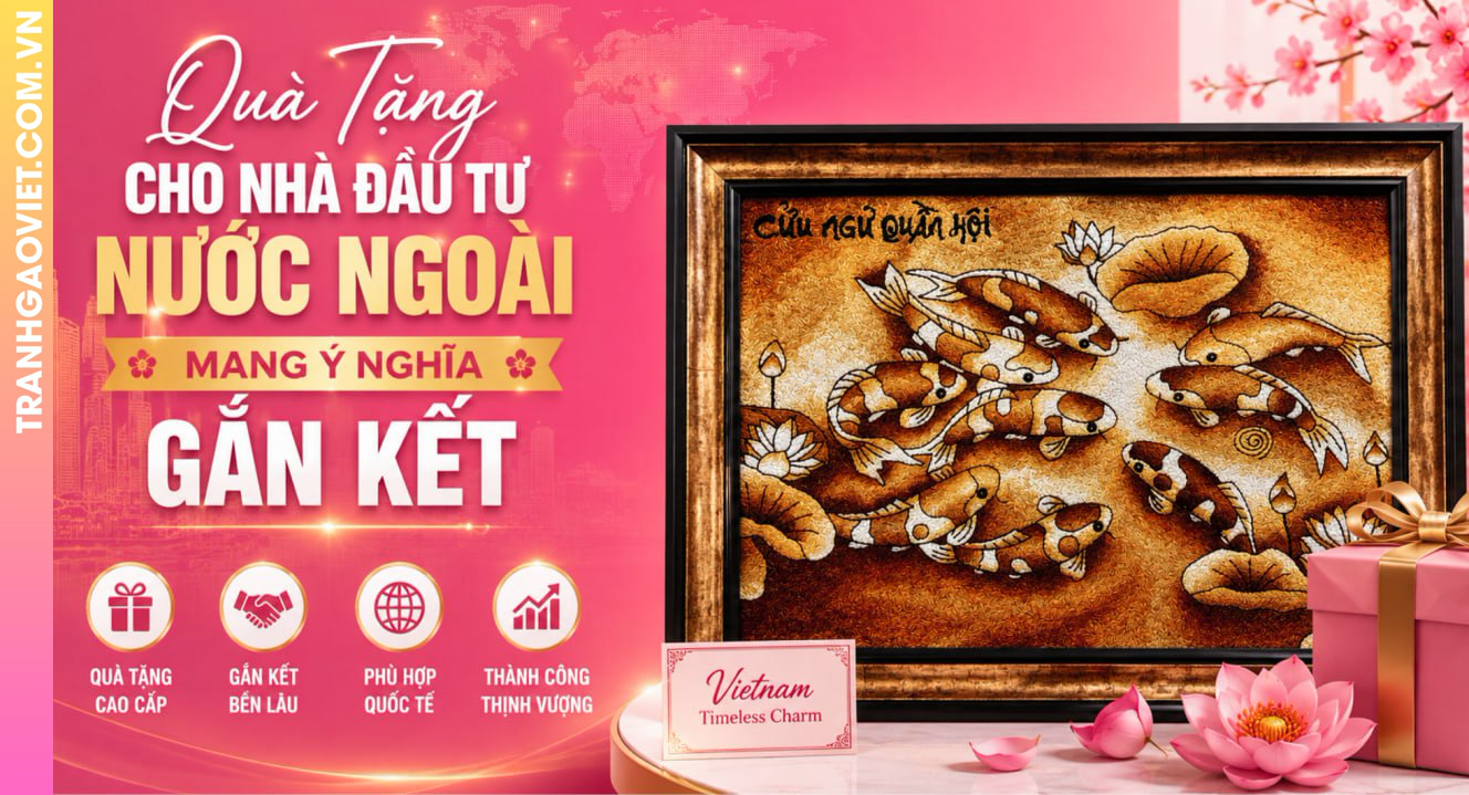 Quà Tặng Cho Nhà Đầu Tư Nước Ngoài Mang Ý Nghĩa Gắn Kết