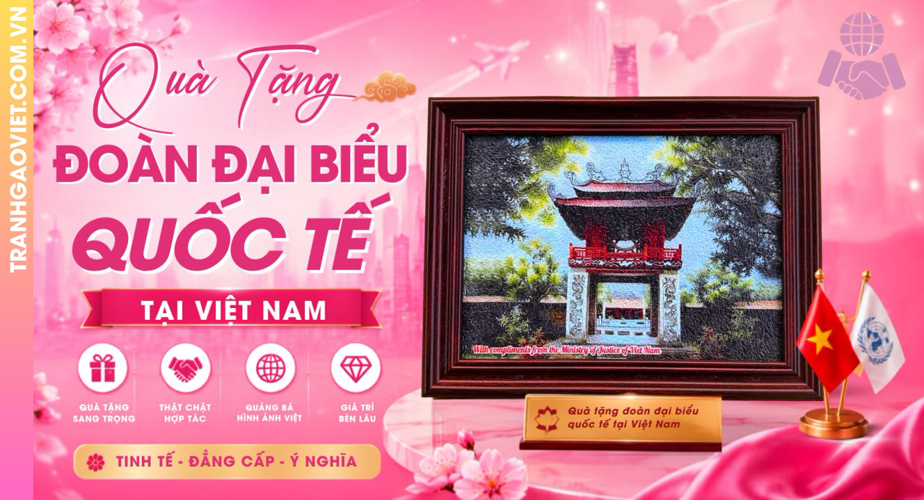 Quà Tặng Đoàn Đại Biểu Quốc Tế Tại Việt Nam