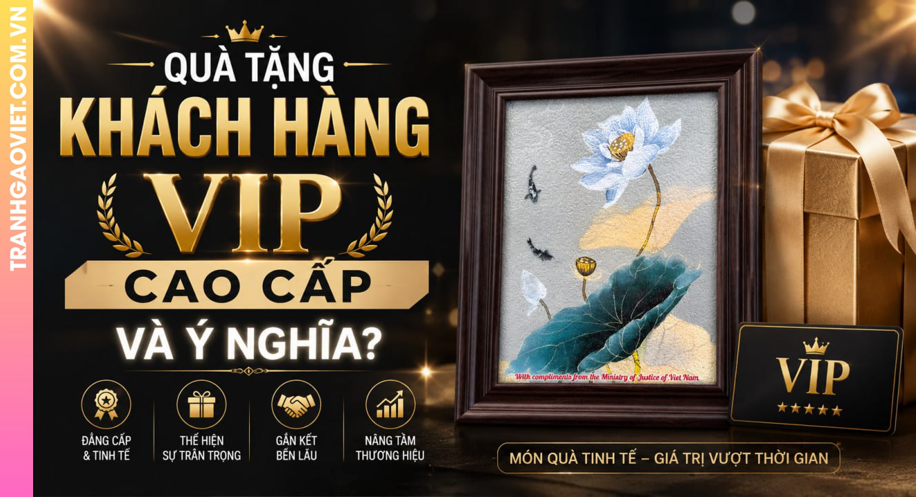 Quà Tặng Khách Hàng VIP Cao Cấp Và Ý Nghĩa