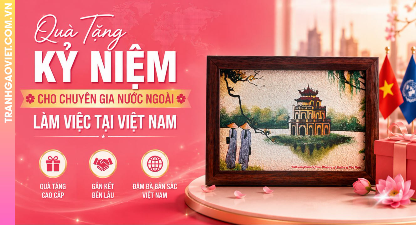 Quà Tặng Kỷ Niệm Cho Chuyên Gia Nước Ngoài Làm Việc Tại Việt Nam