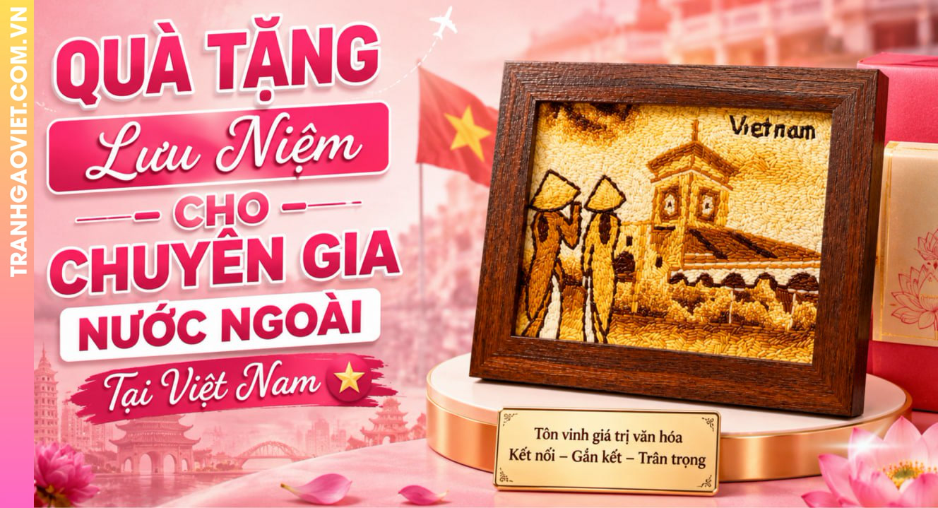Quà Tặng Lưu Niệm Cho Chuyên Gia Nước Ngoài Tại Việt Nam