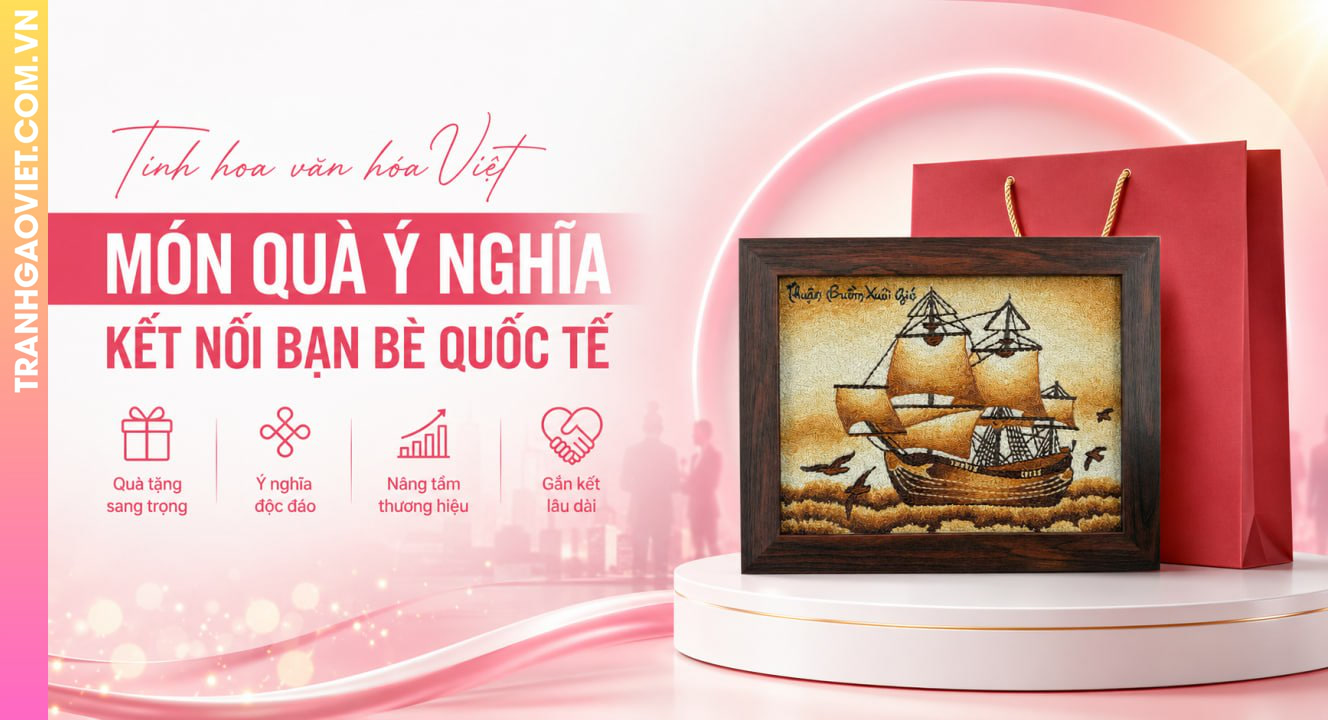 Quà Tặng Người Nước Ngoài Mang Đậm Bản Sắc Văn Hóa Việt Nam
