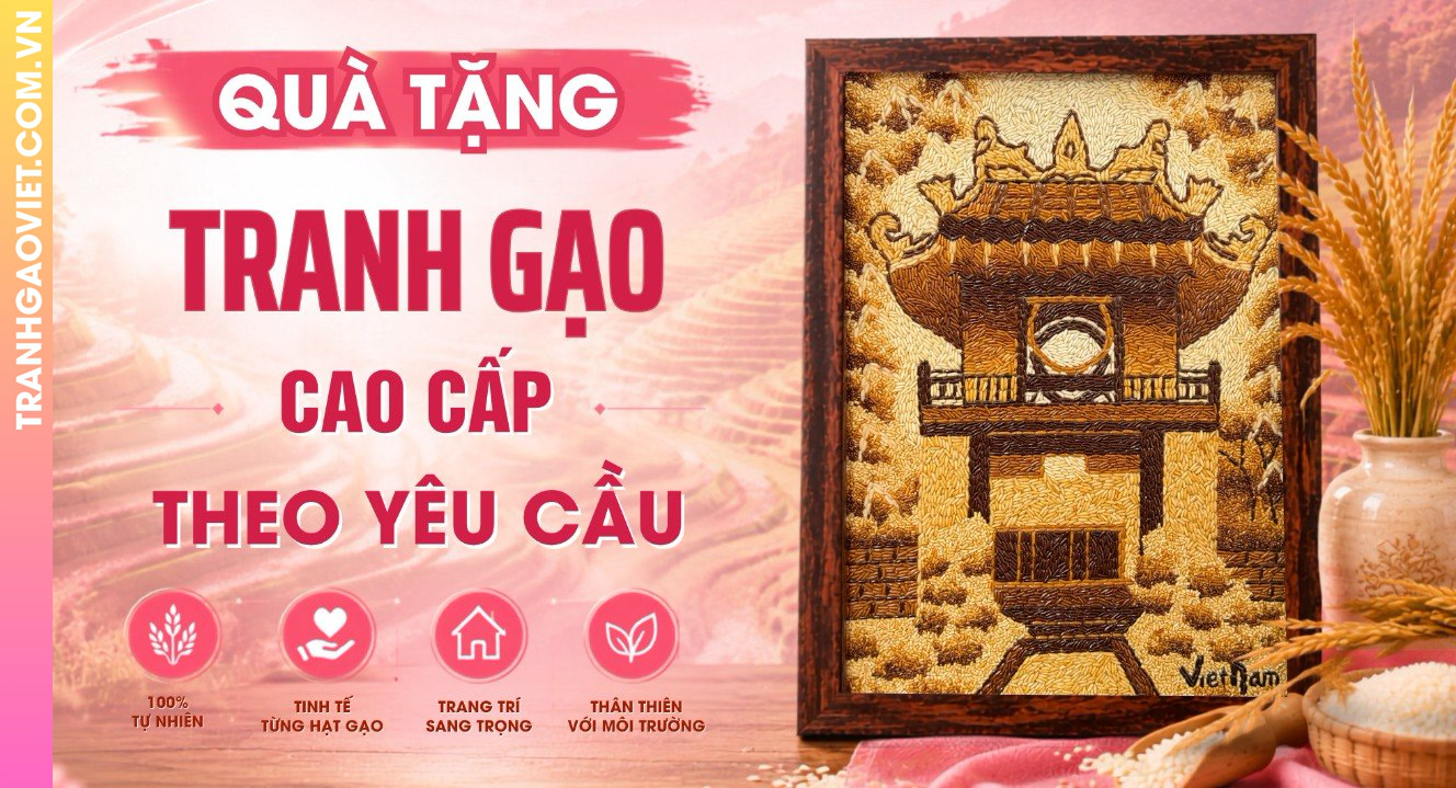 Quà Tặng Tranh Gạo Màu Cao Cấp Theo Yêu Cầu