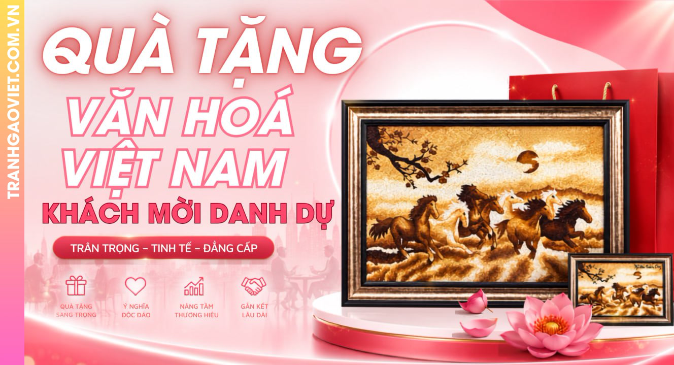 Quà Tặng Văn Hóa Việt Nam Dành Cho Khách Mời Danh Dự