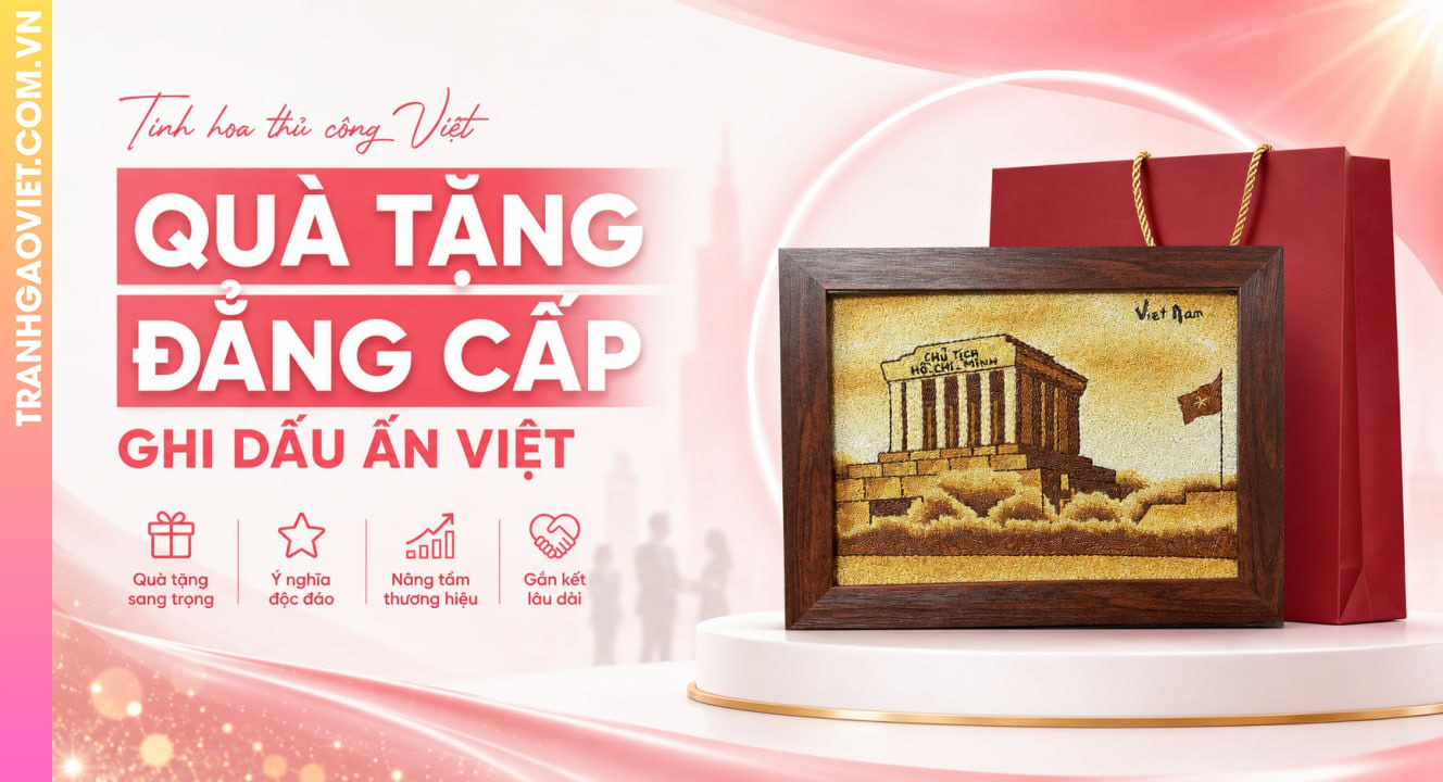 Quà Tặng Việt Nam Cho Người Nước Ngoài Yêu Nghệ Thuật Thủ Công