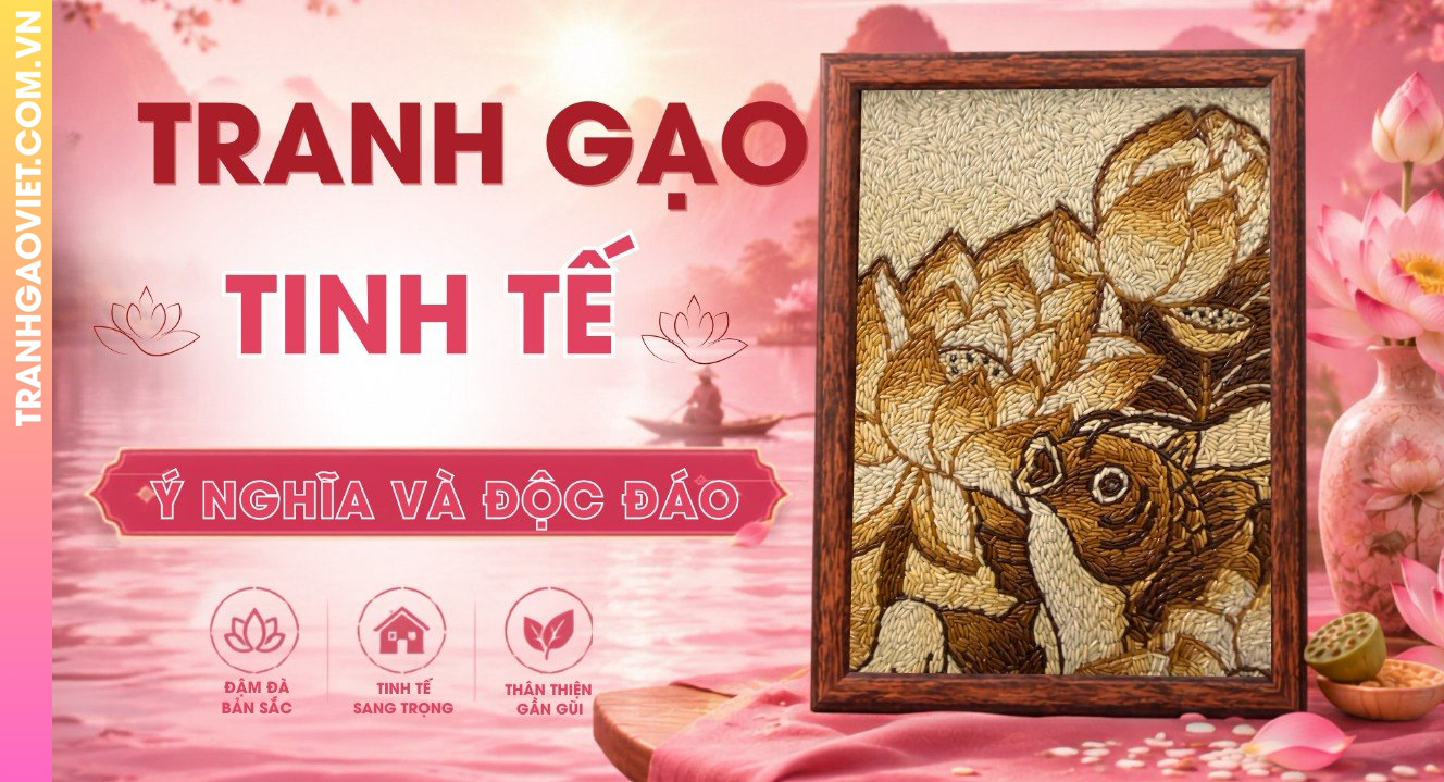 Thiết Kế Tranh Gạo Tinh Tế Ý Nghĩa Và Độc Đáo