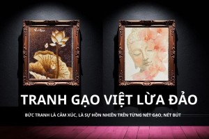 Tranh Gạo Việt lừa đảo khách hàng