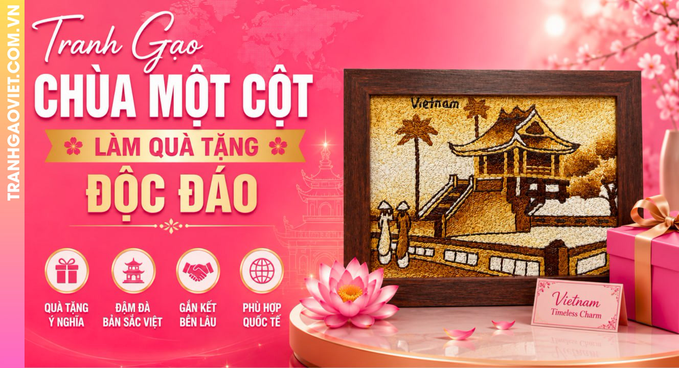 Tranh Gạo Chùa Một Cột Làm Quà Tặng Độc Đáo