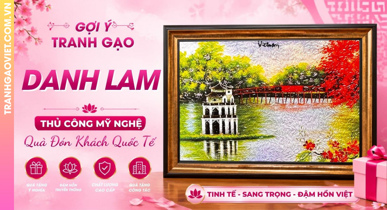 Tranh Gạo Danh Lam Cao Cấp Làm Quà Tặng Khách Quốc Tế