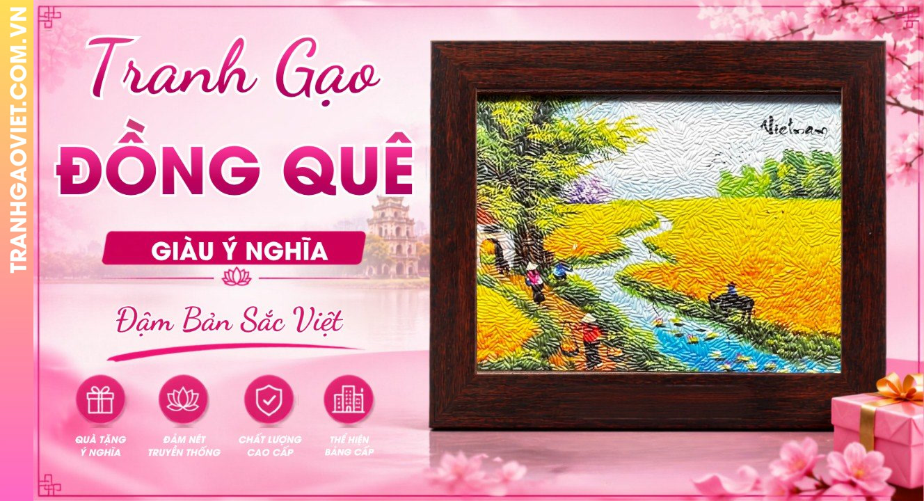 Tranh Gạo Đồng Quê Giàu Ý Nghĩa Đậm Bản Sắc Việt