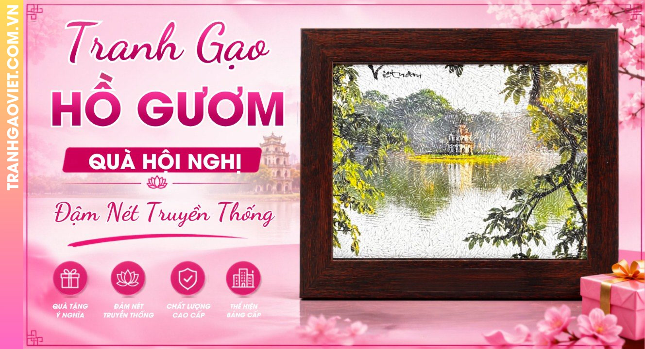 Tranh Gạo Hồ Gươm Quà Hội Nghị Đậm Nét Truyền Thống