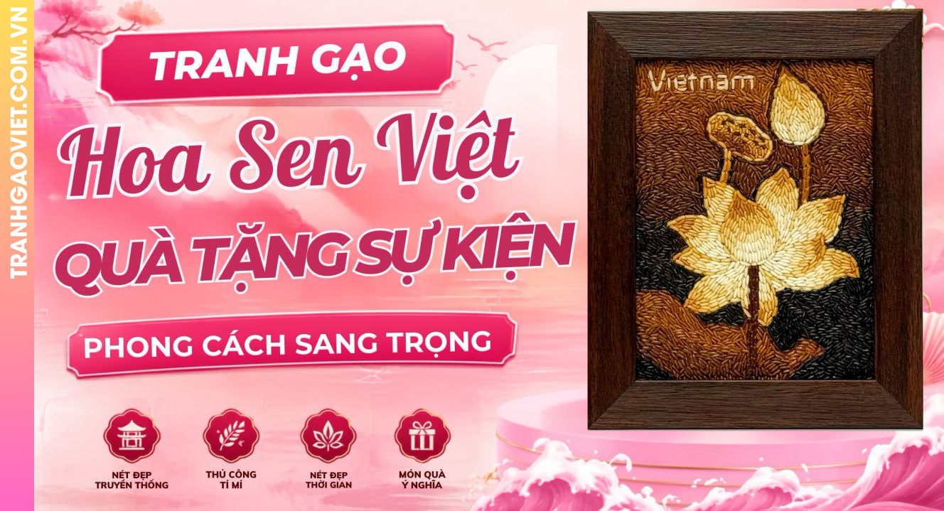 Tranh Gạo Hoa Sen Việt Quà Tặng Sự Kiện Mang Phong Cách Sang Trọng