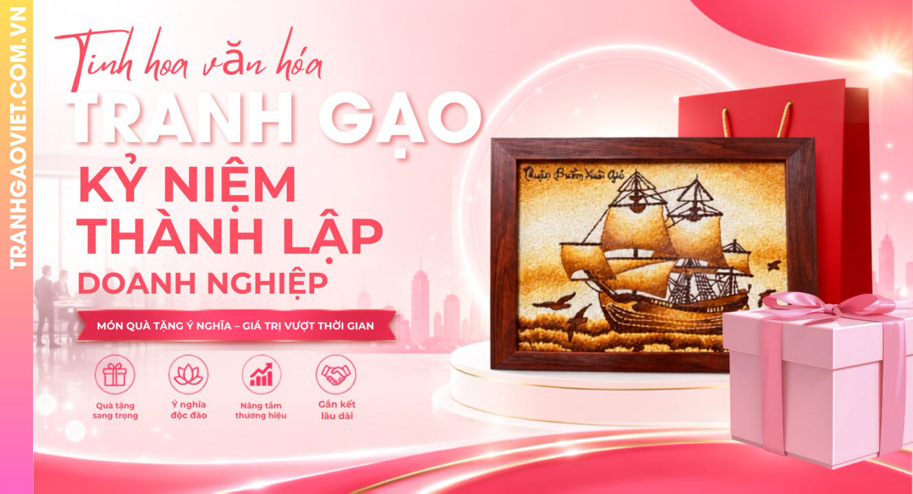 Tranh Gạo Kỷ Niệm Thành Lập Doanh Nghiệp