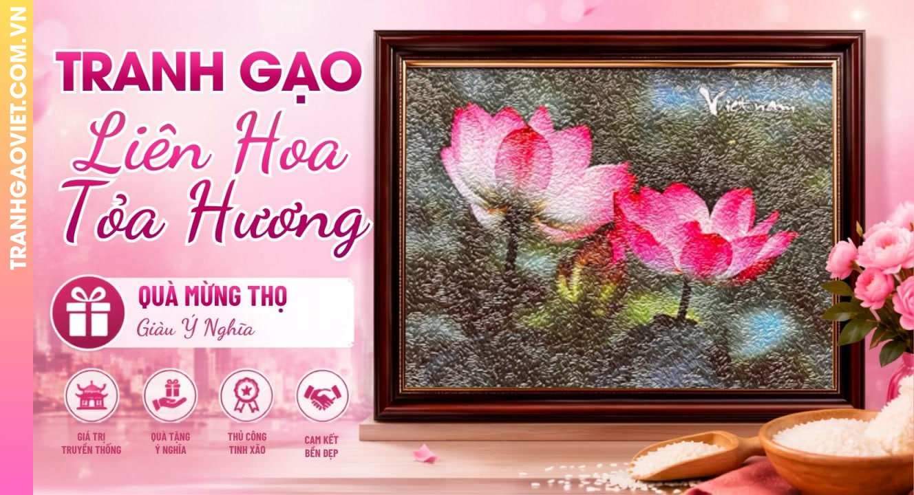 Tranh Gạo Liên Hoa Tỏa Hương - Quà Mừng Thọ Giàu Ý Nghĩa