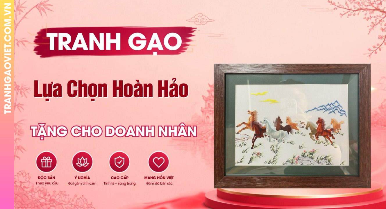 Tranh Gạo Lựa Chọn Hoàn Hảo Tặng Cho Doanh Nhân