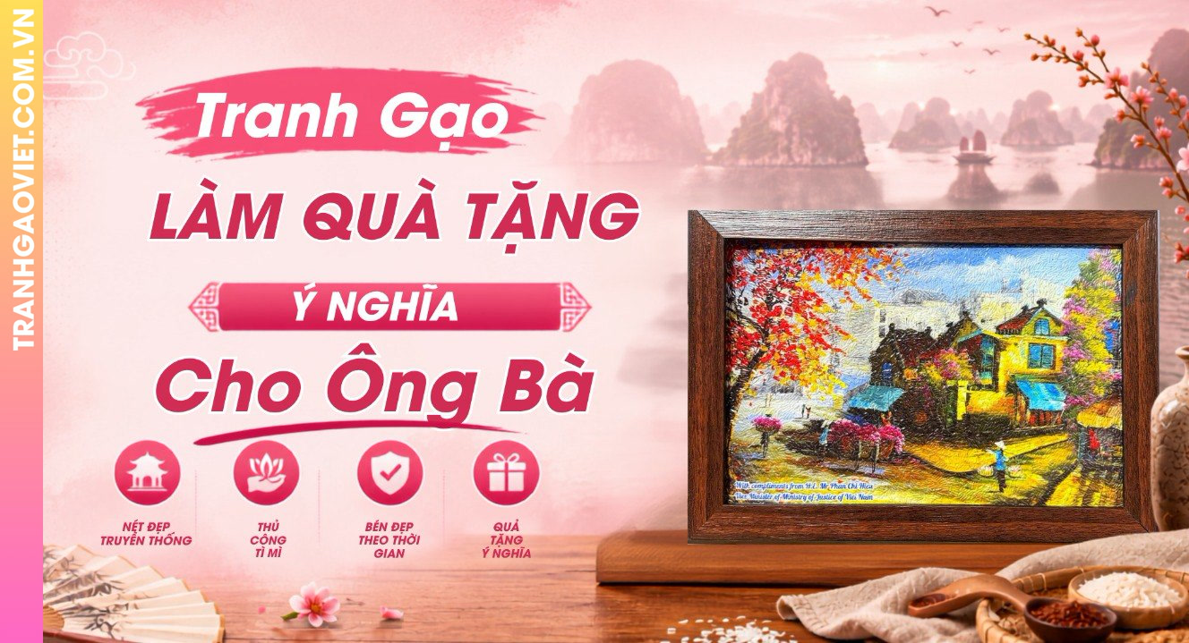 Tranh Gạo Màu Làm Quà Tặng Ý Nghĩa Cho Ông Bà Dịp Lễ Tết
