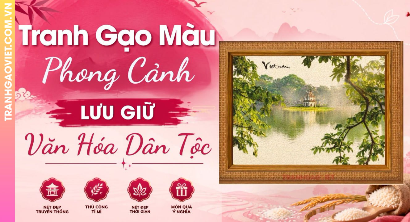 Tranh Gạo Màu Việt Nam Lưu Giữ Nét Đẹp Văn Hóa Dân Tộc