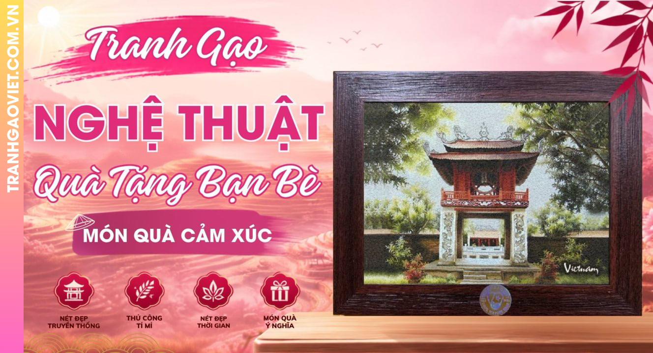 Tranh Gạo Nghệ Thuật Tặng Bạn Bè Món Quà Đầy Cảm Xúc