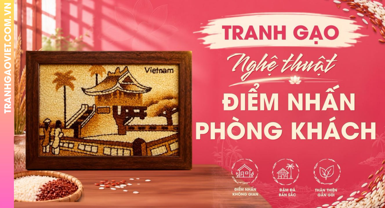 Tranh Gạo Nghệ Thuật Tạo Điểm Nhấn Cho Không Gian Phòng Khách