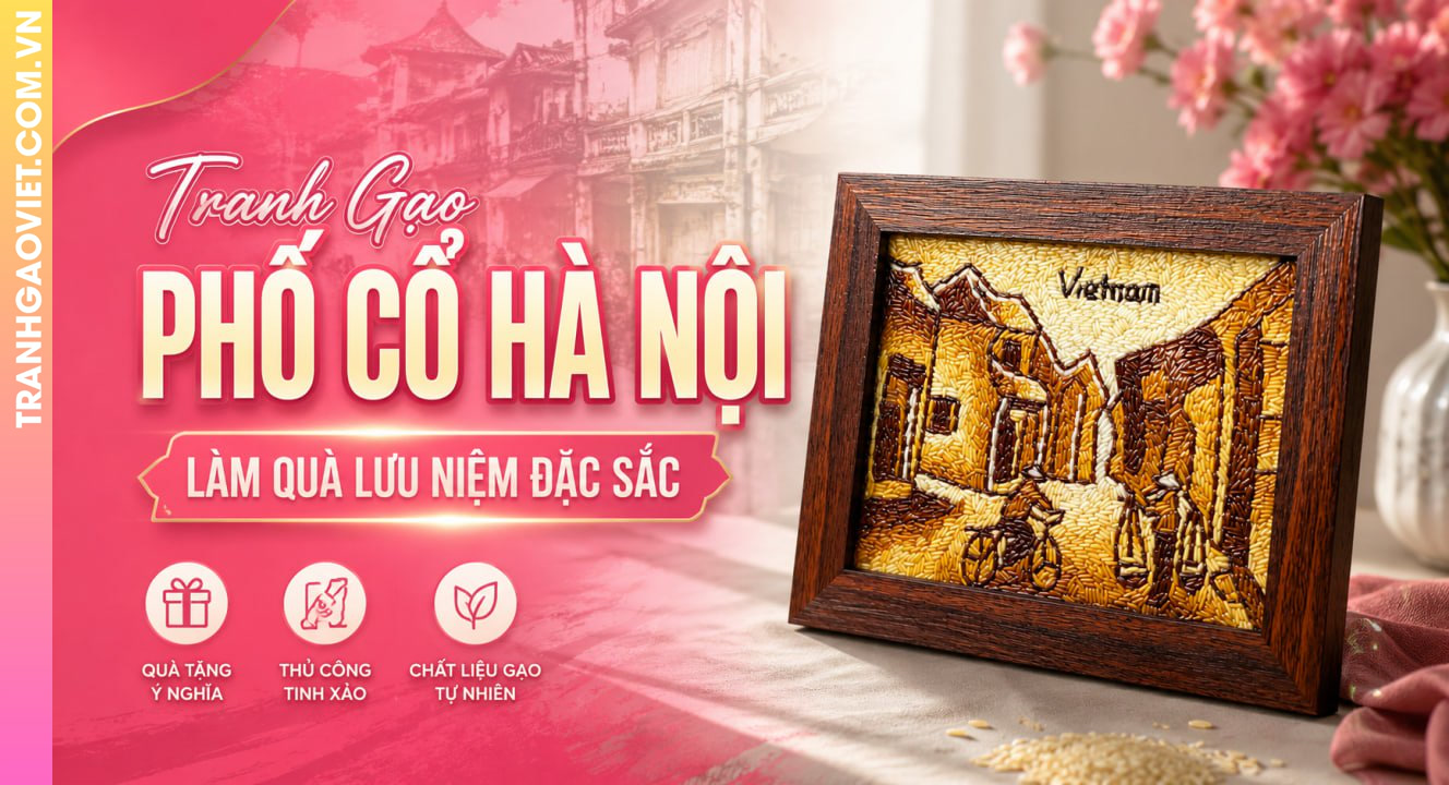 Tranh Gạo Phố Cổ Làm Quà Lưu Niệm Đặc Sắc