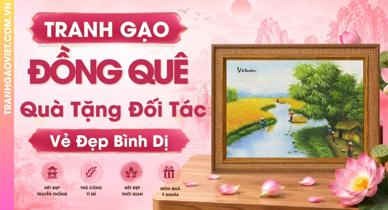Tranh Gạo Phong Cảnh Đồng Quê Làm Quà Tặng Đối Tác Tôn Vinh Vẻ Đẹp Bình Dị