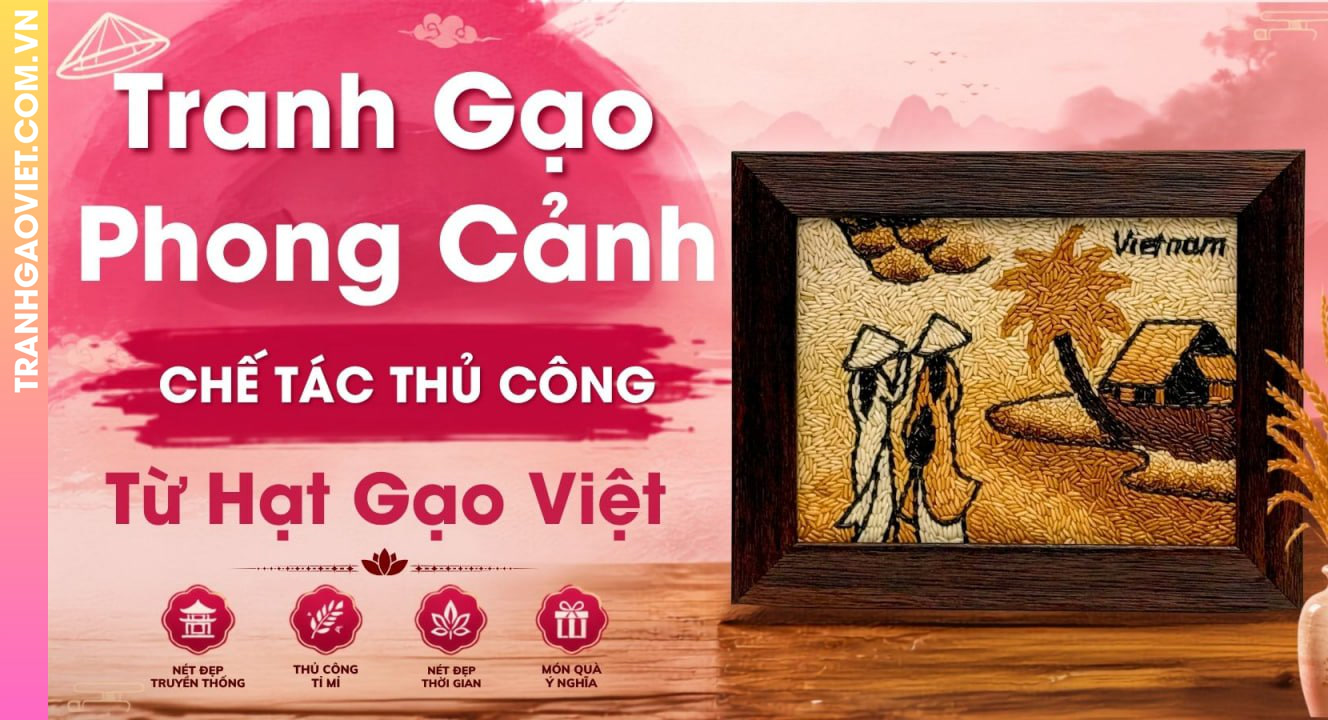 Tranh Gạo Phong Cảnh Được Chế Tác Thủ Công Tinh Xảo Từ Hạt Gạo Việt