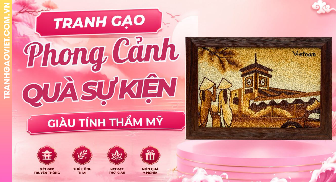 Tranh Gạo Phong Cảnh Làm Quà Tặng Sự Kiện