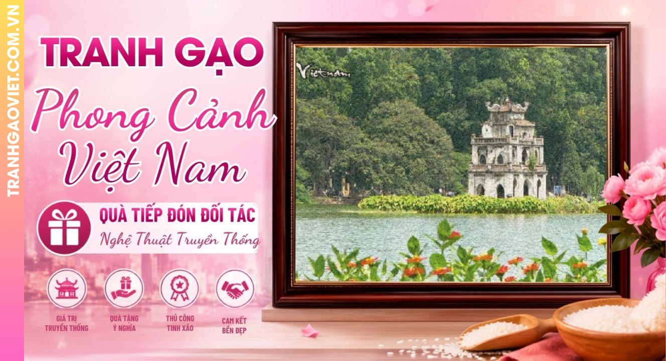 Tranh Gạo Phong Cảnh Việt Nam Truyền Thống Làm Quà Tiếp Đón Đối Tác