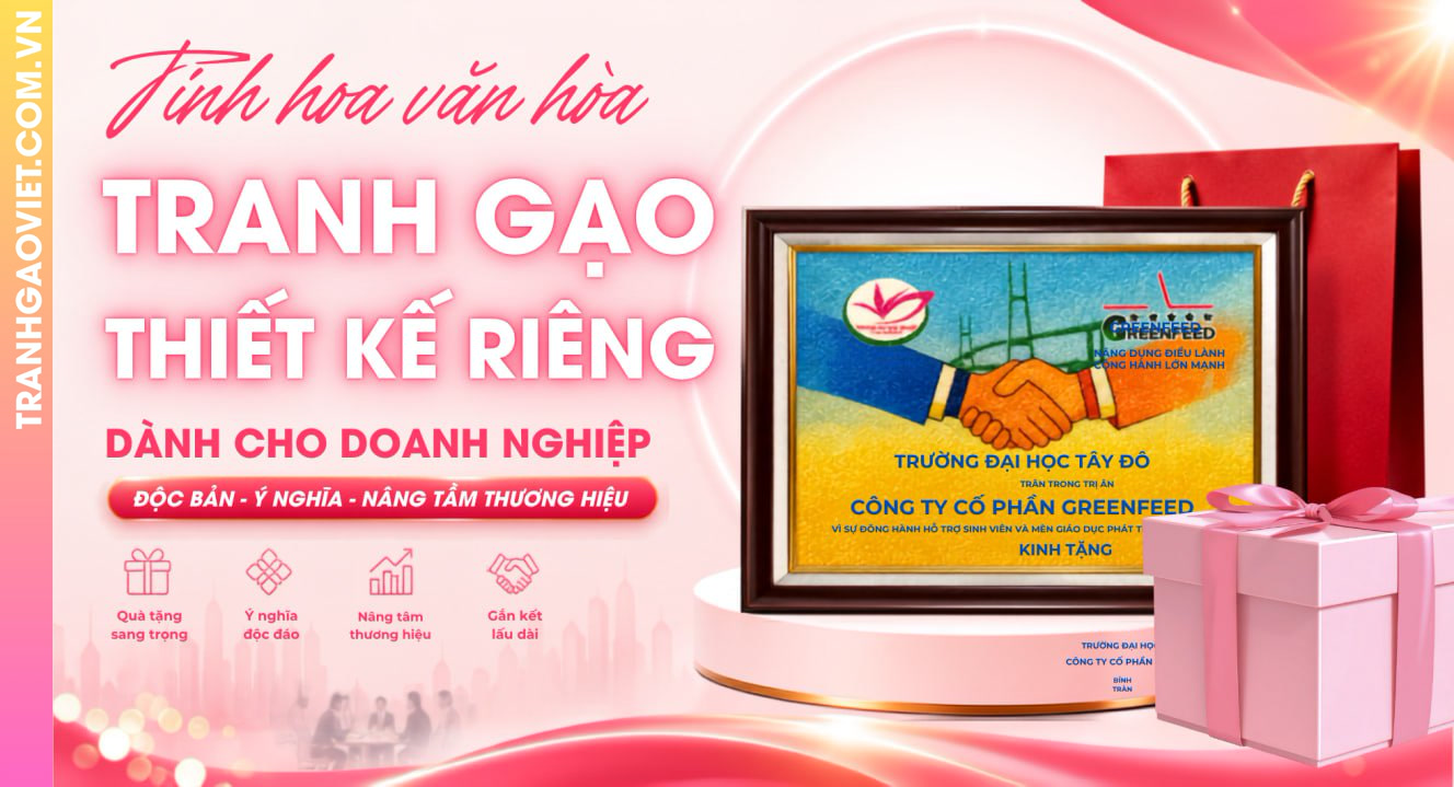 Tranh Gạo Theo Thiết Kế Riêng Cho Doanh Nghiệp