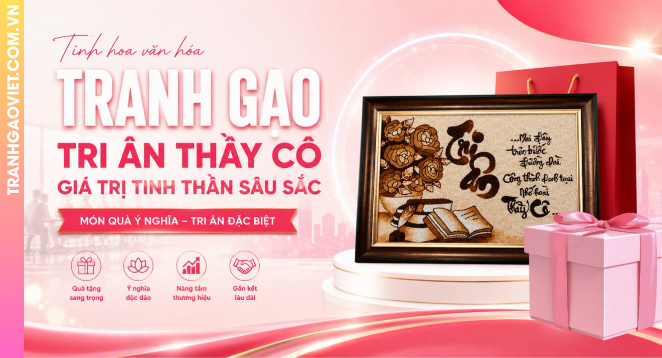 Tranh Gạo Tri Ân Thầy Cô Mang Giá Trị Tinh Thần Sâu Sắc
