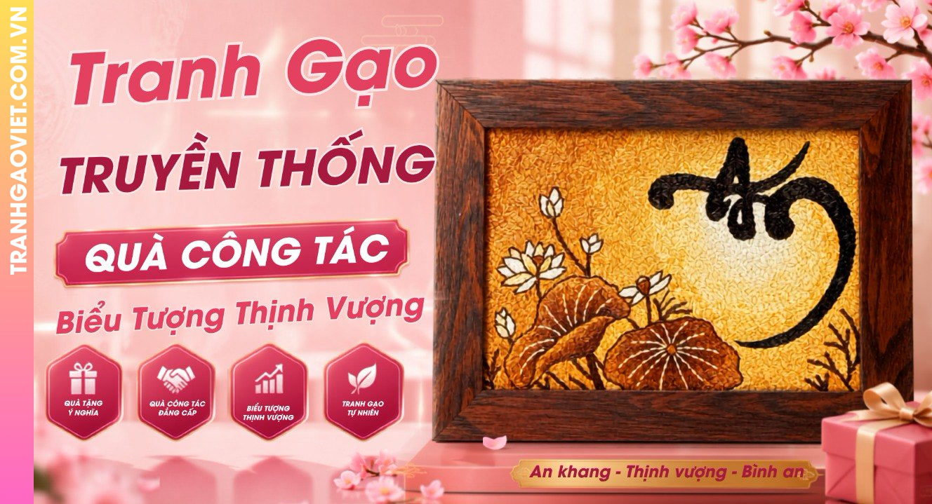 Tranh Gạo Truyền Thống - Quà Công Tác Biểu Tượng Thịnh Vượng