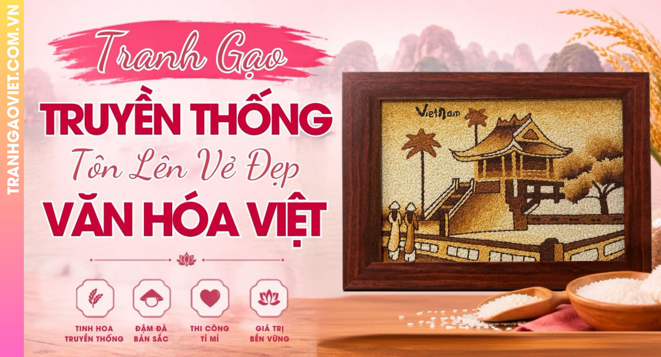 Tranh Gạo Truyền Thống Tôn Lên Vẻ Đẹp Văn Hóa Việt