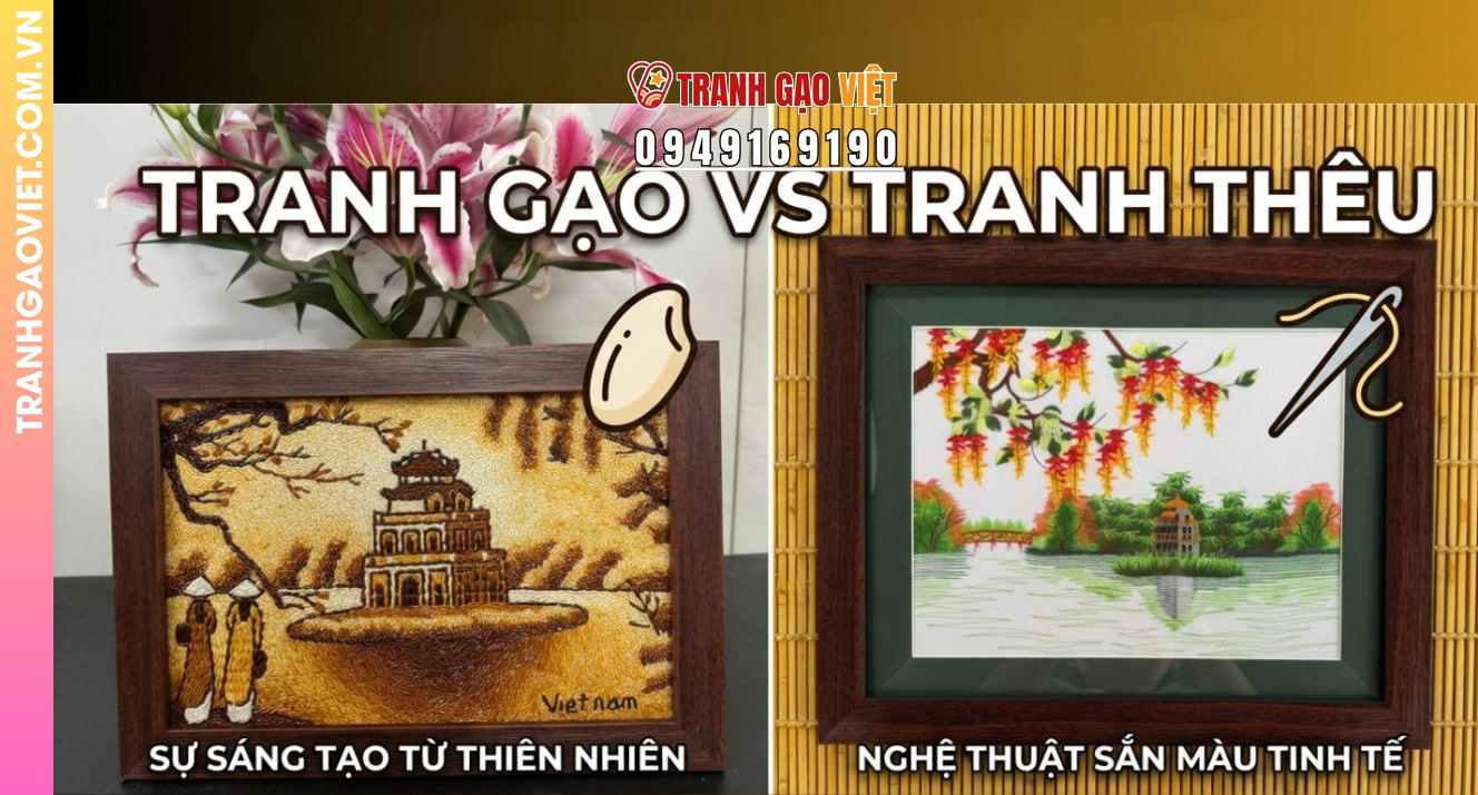 Tranh Gạo và Tranh Thêu cái nào đẹp hơn?