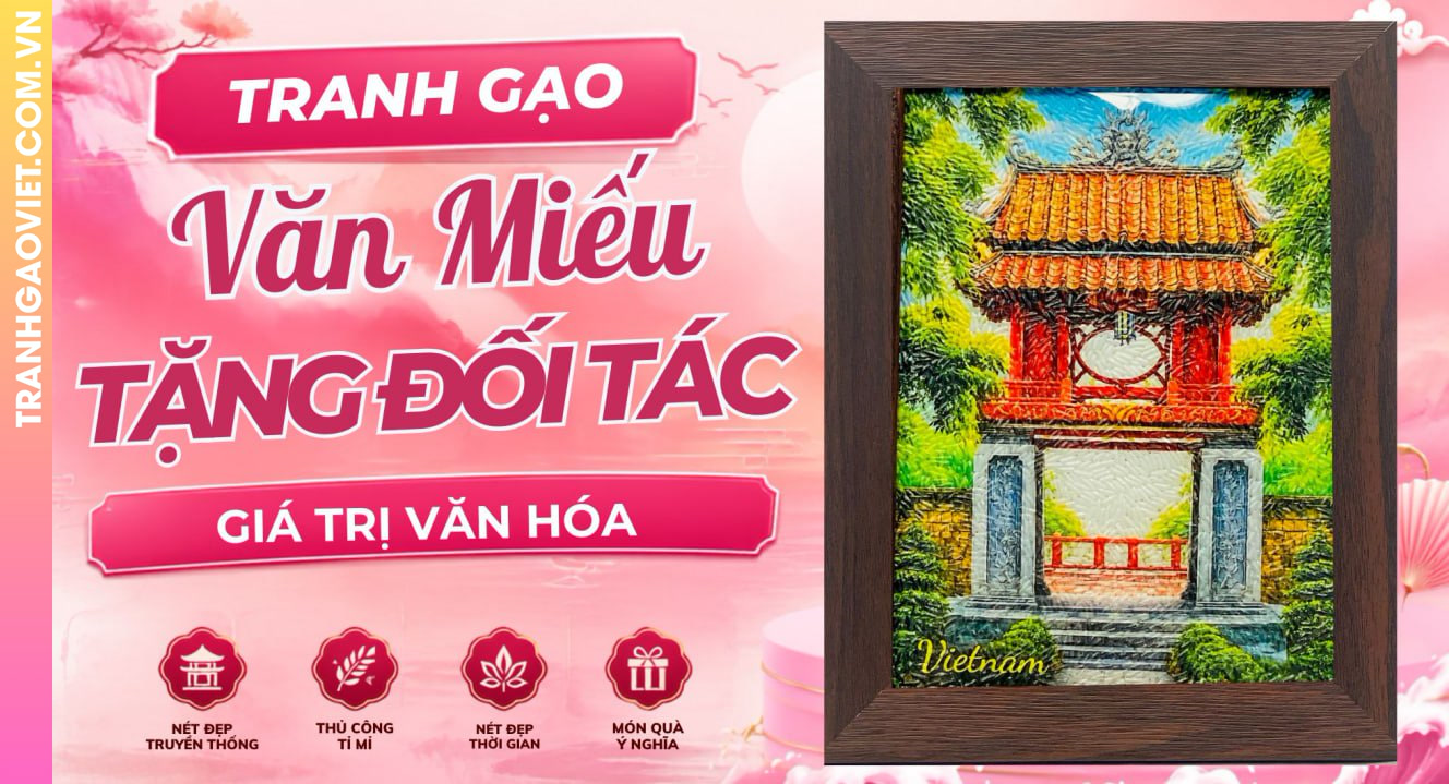 Tranh Gạo Văn Miếu Làm Quà Tặng Đối Tác Nước Ngoài