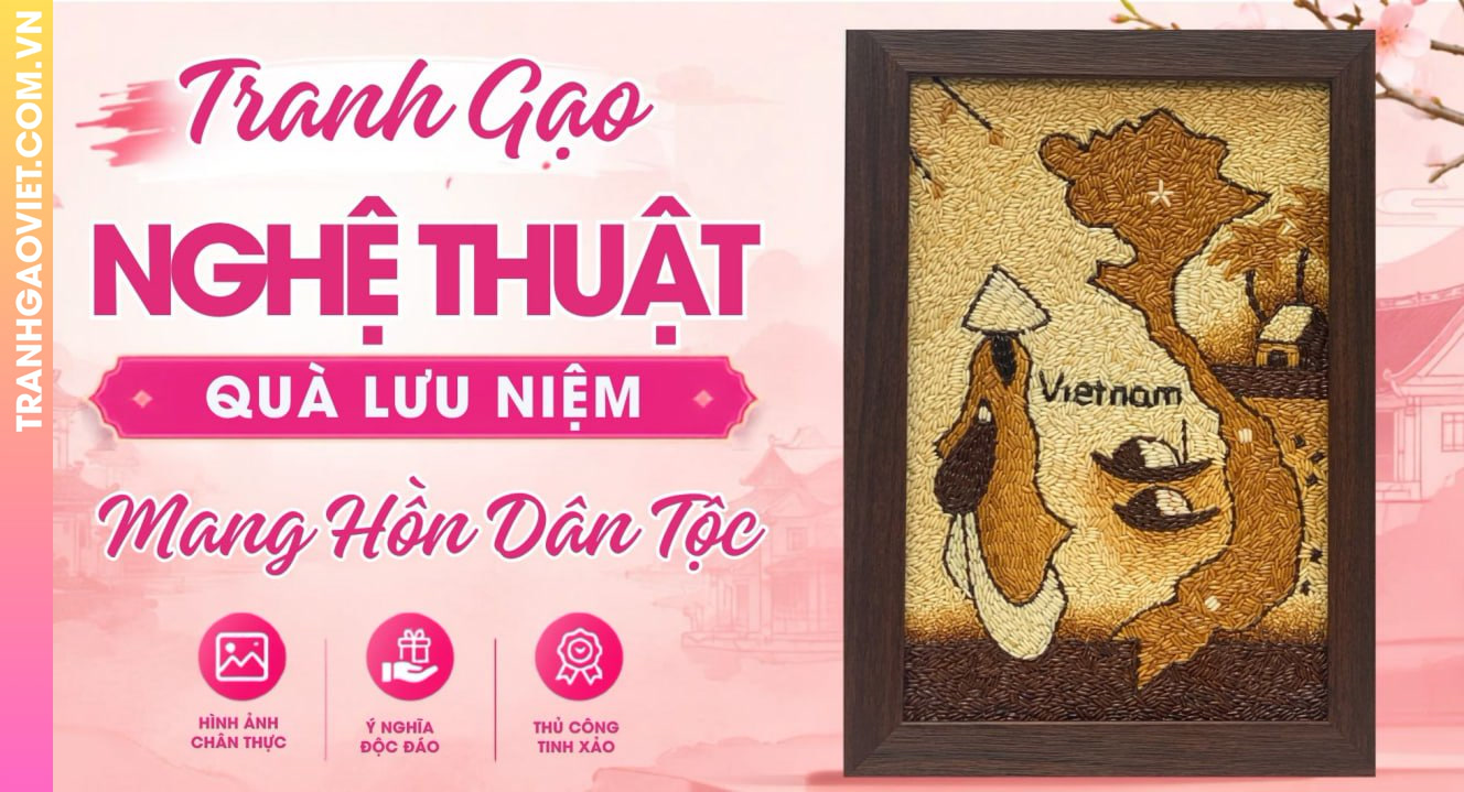 Tranh Gạo Việt Nam Món Quà Lưu Niệm Mang Hồn Dân Tộc