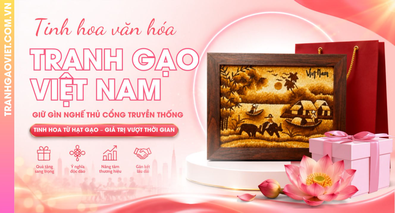 Tranh Gạo Việt Nam Và Hành Trình Gìn Giữ Nghề Thủ Công Truyền Thống