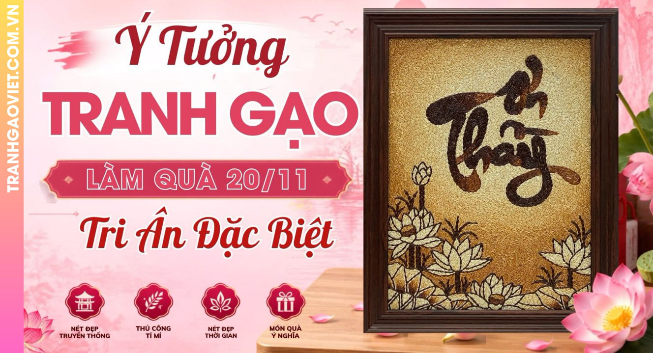 Ý Tưởng Tranh Gạo Làm Quà 20-11 Tri Ân Thầy Cô Đặc Biệt