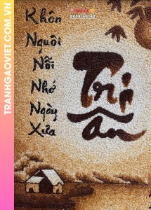 Tranh gạo thư pháp Tri Ân bản dọc 50x70 cm